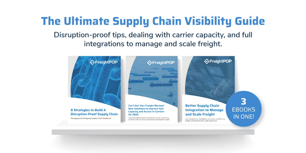The Ultimate Supply Chain Visibility Guide | FreightPOP